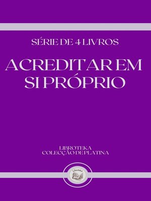 cover image of ACREDITAR EM SI PRÓPRIO